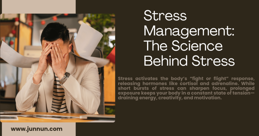 Understanding the science behind stress and how it affects the brain, body, and emotional health